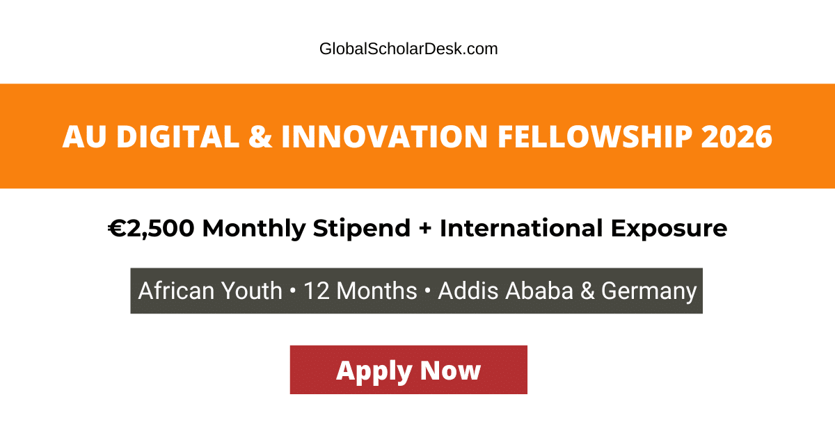 AU Digital & Innovation Fellowship 2026 Opportunity for African Youth