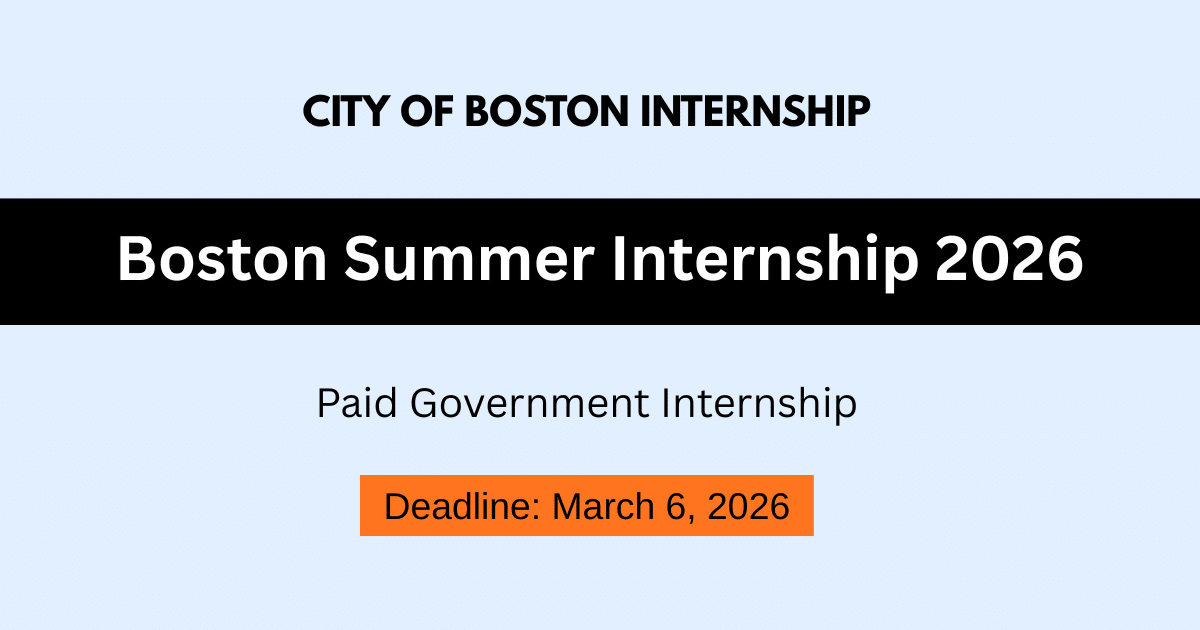 City of Boston Summer Internship Program 2026