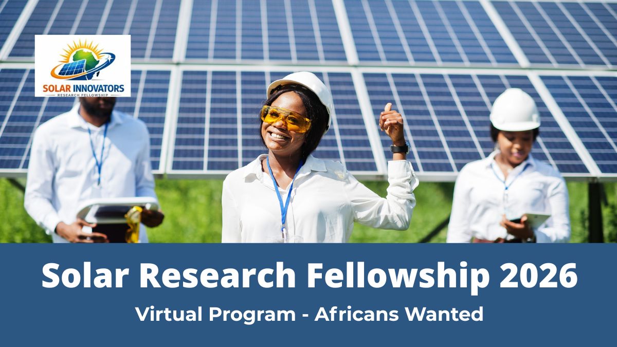 Young African researchers at a solar farm for the Solar Innovators Research Fellowship 2026